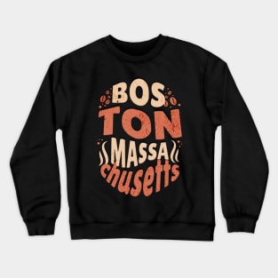 Boston Massachusetts Crewneck Sweatshirt